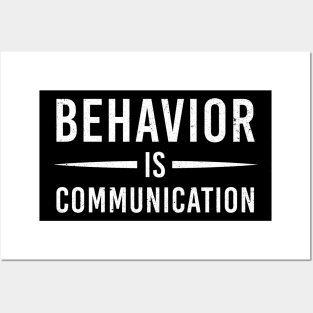 Behavior Is Communication Special Education Teacher Gift Posters and Art